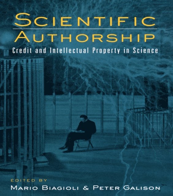 Peter Galison, Mario Biagioli - Scientific Authorship, E-bok
