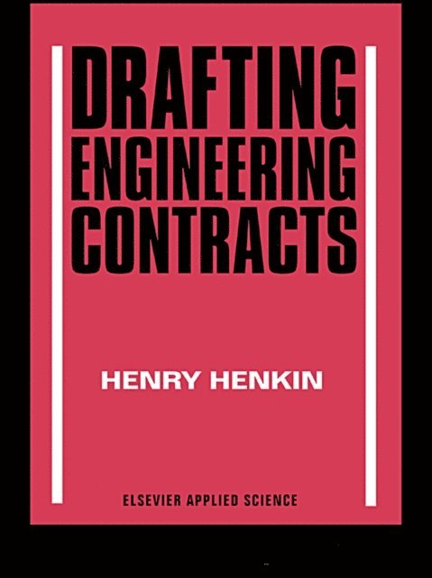 H Henkin - Drafting Engineering Contracts, E-bok. Tillgänglighet: Lägg i varukorg