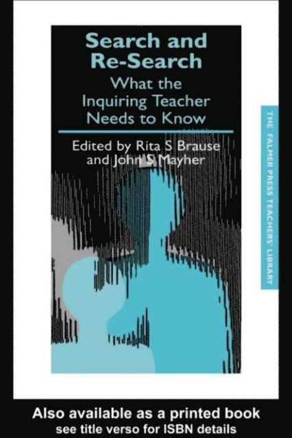 John S. Mayher, Rita S. Brause - Search and re-search, E-bok