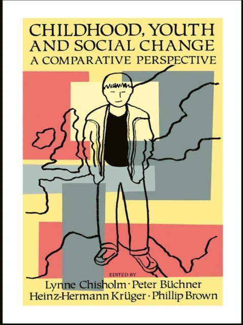Lynne Chisholm - Childhood, Youth And Social Change, E-bok