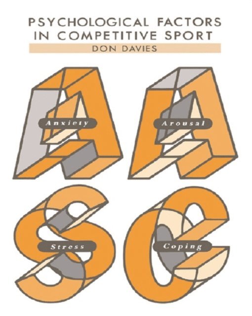 Don Davies - Psychological Factors in Competitive Sport, E-bok