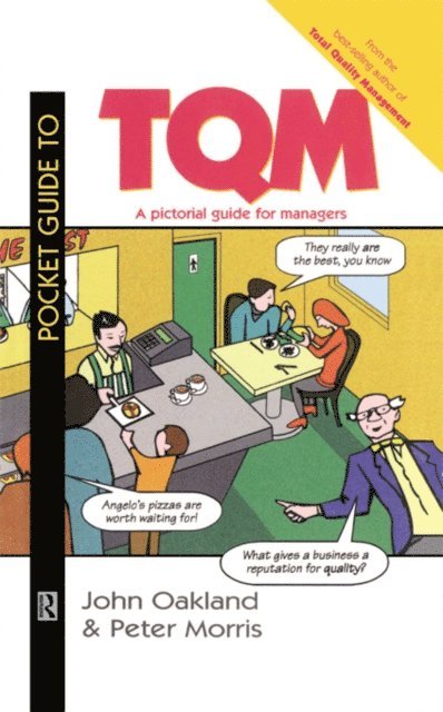 Peter Morris, John S Oakland - Pocket Guide to TQM, E-bok