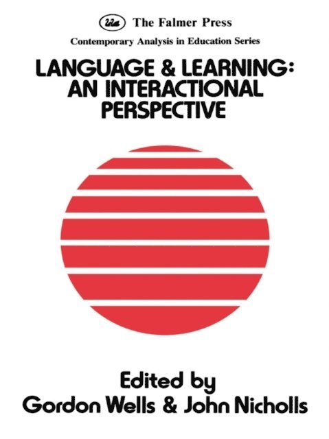 John Nicholls, Gordon Wells - Language And Learning, E-bok