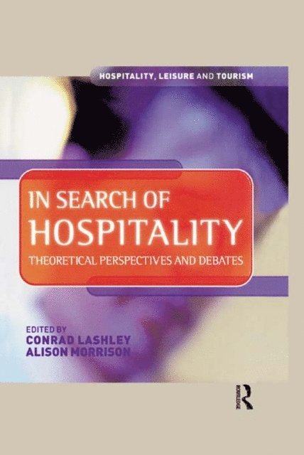 Alison Morrison, Conrad Lashley - In Search of Hospitality, E-bok