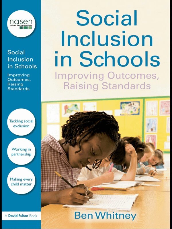 Ben Whitney - Social Inclusion in Schools, E-bok
