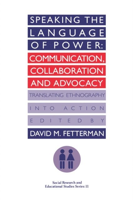 David Fetterman - Speaking the language of power, E-bok