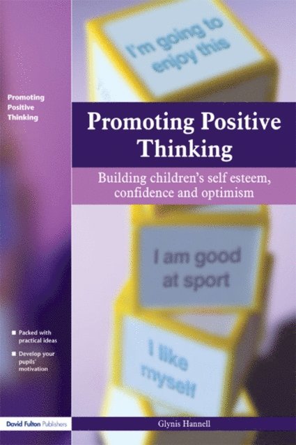 Glynis Hannell - Promoting Positive Thinking, E-bok