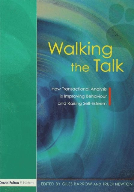 Trudi Newton, Giles Barrow - Walking the Talk, E-bok