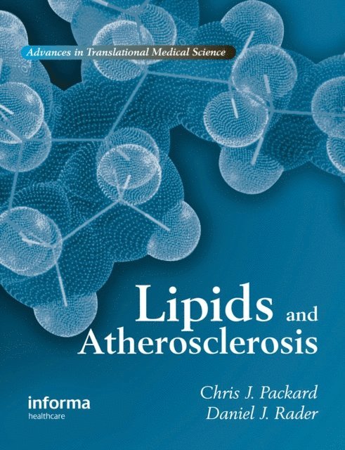 Daniel J. Rader, Chris J. Packard - Lipids and Atherosclerosis, E-bok. Tillgänglighet: Lägg i varukorg
