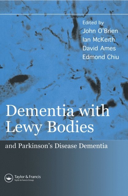 Edmond Chiu, Ian McKeith, David Ames, John O'Brien - Dementia with Lewy Bodies, E-bok