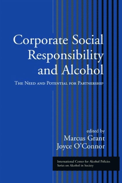 Joyce O'Connor, Marcus Grant - Corporate Social Responsibility and Alcohol, E-bok