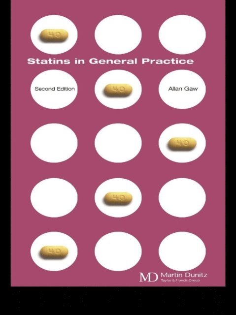 Allan Gaw - Statins in General Practice: Pocketbook, E-bok