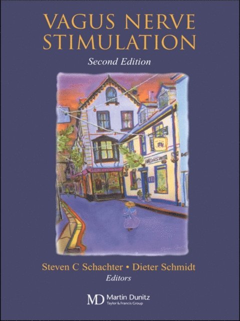 Dieter Schmidt, Steven C. Schachter - Vagus Nerve Stimulation, E-bok