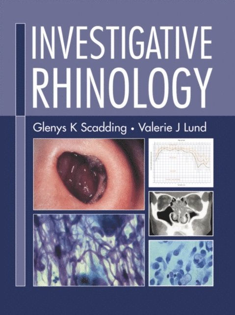 Valerie J Lund, Glenis K. Scadding - Investigative Rhinology, E-bok