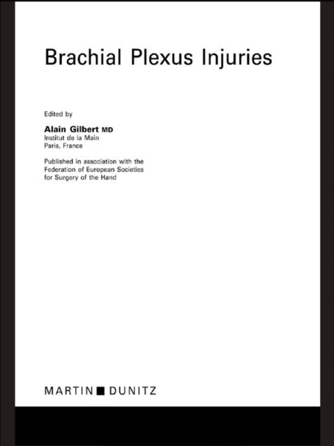 Alain Gilbert - Brachial Plexus Injuries, E-bok