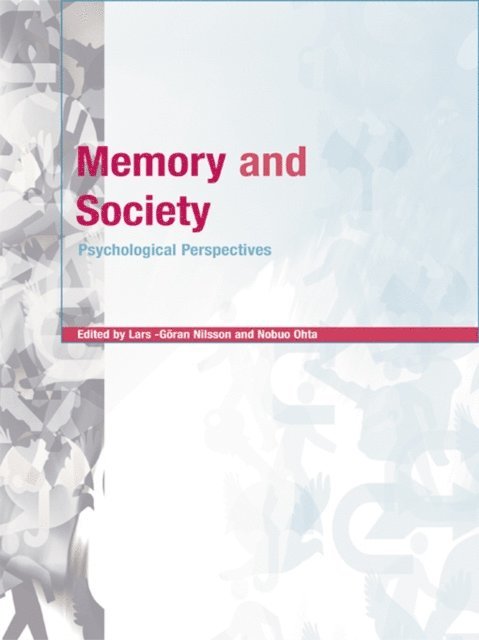 Nobuo Ohta, Lars-Goran Nilsson - Memory and Society, E-bok