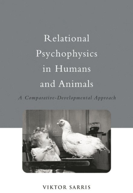Viktor Sarris - Relational Psychophysics in Humans and Animals, E-bok