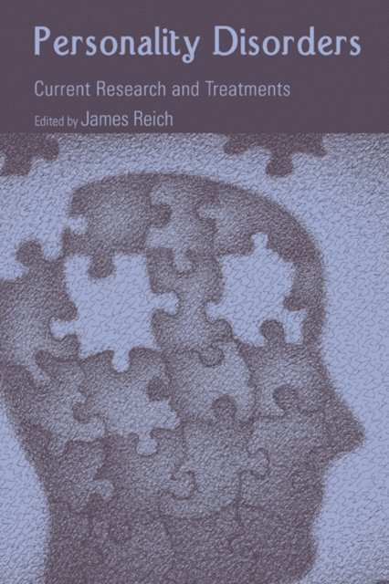 MPH James Reich, M.D. - Personality Disorders, E-bok