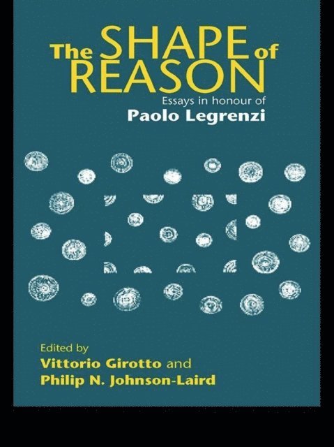 Philip N. Johnson-Laird, Vittorio Girotto - Shape of Reason, E-bok