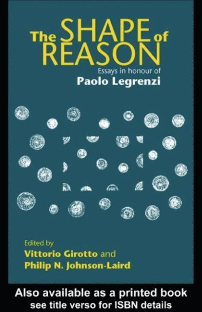Philip N. Johnson-Laird, Vittorio Girotto - Shape of Reason, E-bok