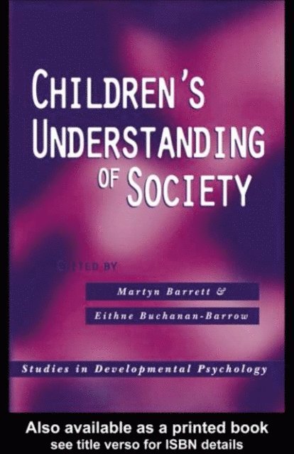 Eithne Buchanan-Barrow, Martyn Barrett - Children's Understanding of Society, E-bok