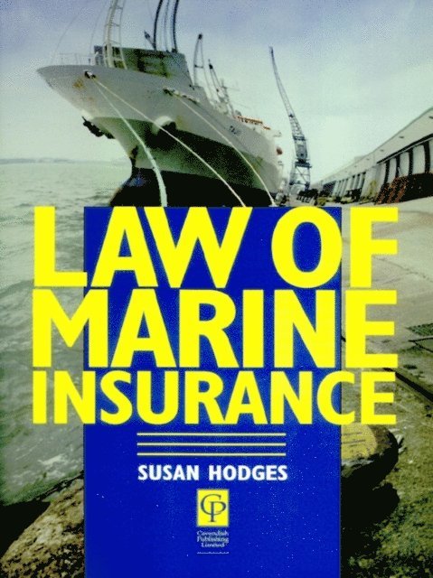Susan Hodges - Law of Marine Insurance, E-bok