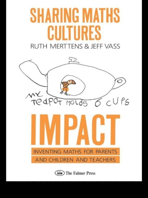 Jeff Vass, Ruth Merttens - Sharing Maths Cultures: IMPACT, E-bok