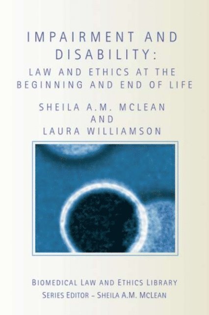 Laura Williamson, Sheila McLean - Impairment and Disability, E-bok