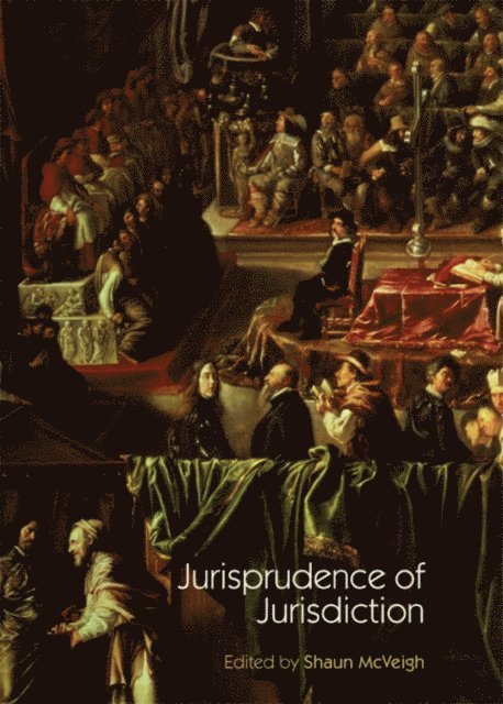 Shaun Mcveigh - Jurisprudence of Jurisdiction, E-bok