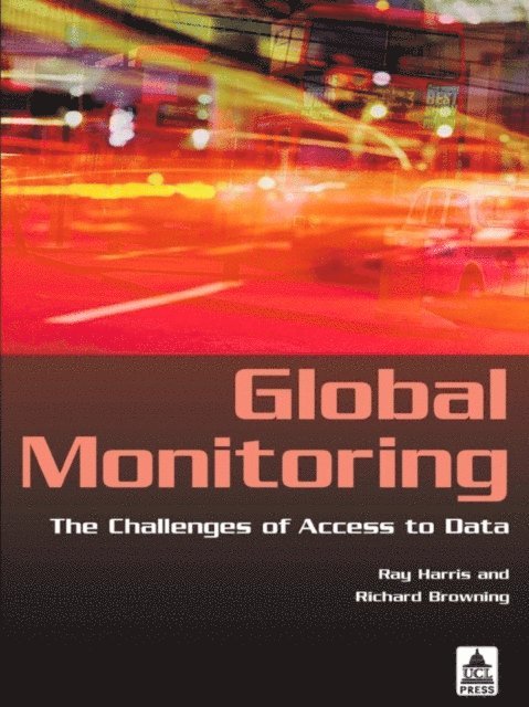 Richard Browning, Ray Harris - Global Monitoring, E-bok