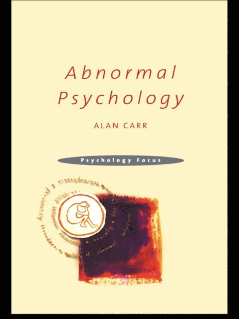 Alan Carr - Abnormal Psychology, E-bok