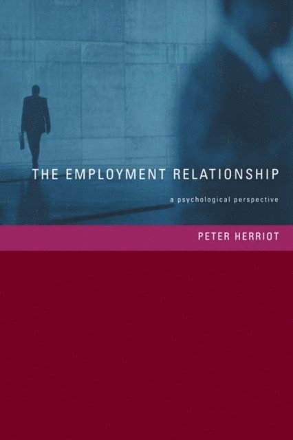 Peter Herriot - Employment Relationship, E-bok