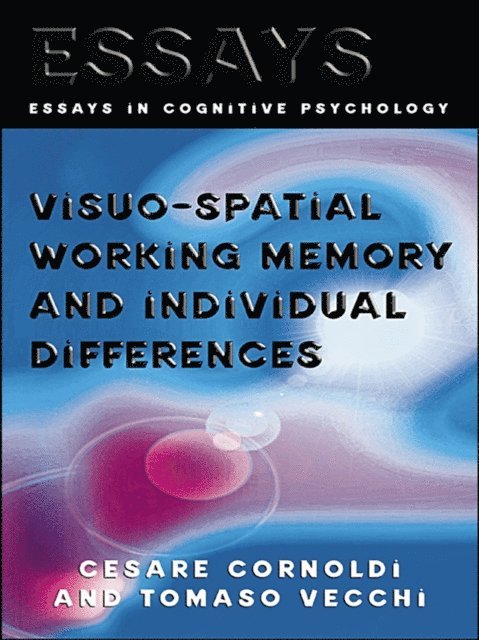 Tomaso Vecchi, Cesare Cornoldi - Visuo-spatial Working Memory and Individual Differences, E-bok