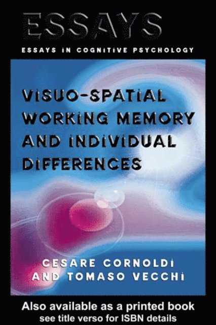 Tomaso Vecchi, Cesare Cornoldi - Visuo-spatial Working Memory and Individual Differences, E-bok