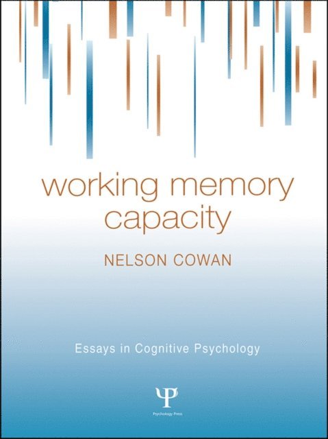 Nelson Cowan - Working Memory Capacity, E-bok
