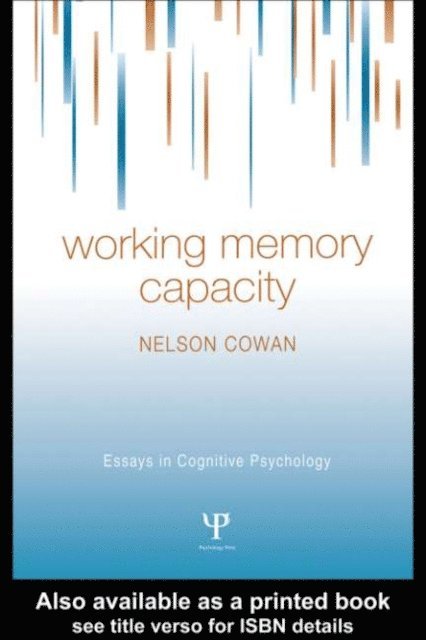 Nelson Cowan - Working Memory Capacity, E-bok