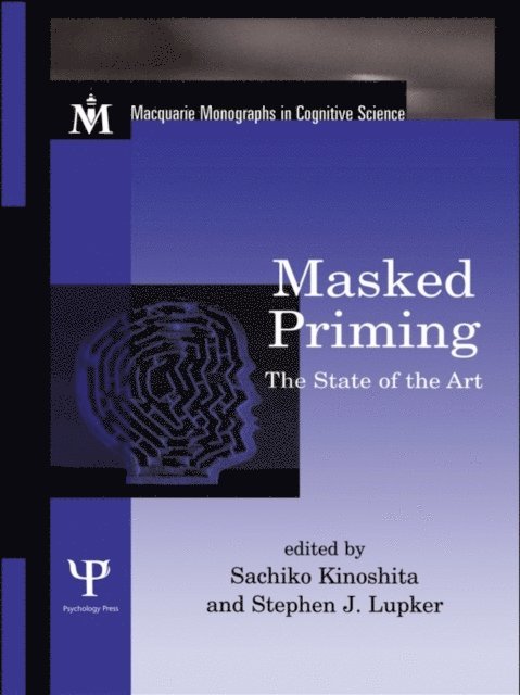 Stephen J. Lupker, Sachiko Kinoshita - Masked Priming, E-bok