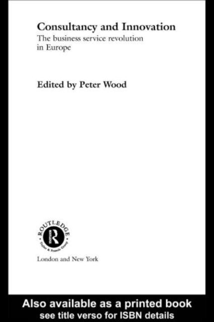 Peter Wood - Consultancy and Innovation, E-bok
