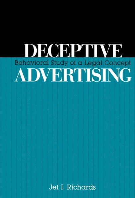 Jef Richards - Deceptive Advertising, E-bok. Tillgänglighet: Lägg i varukorg