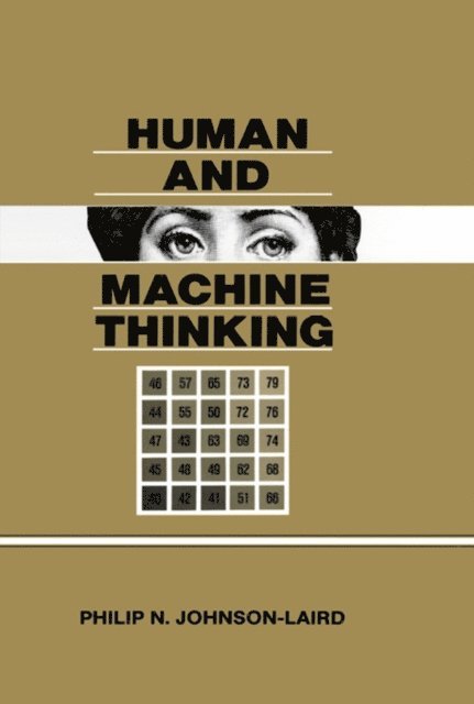 Philip N. Johnson-Laird - Human and Machine Thinking, E-bok
