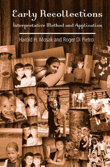 Roger Di Pietro, Harold H. Mosak - Early Recollections, E-bok