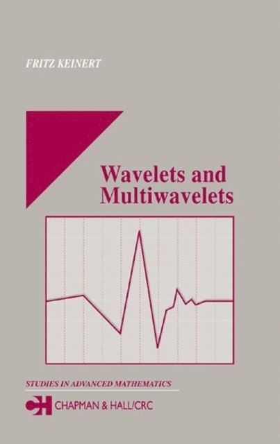 Fritz Keinert - Wavelets and Multiwavelets, E-bok. Tillgänglighet: Lägg i varukorg