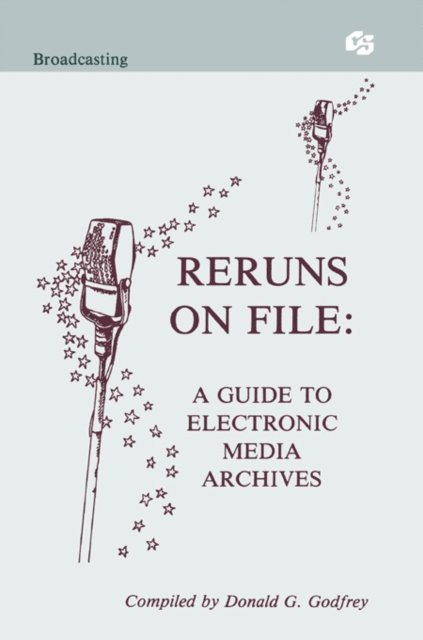 Donald G. Godfrey - Reruns on File, E-bok