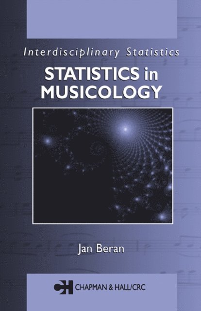 Jan Beran - Statistics in Musicology, E-bok