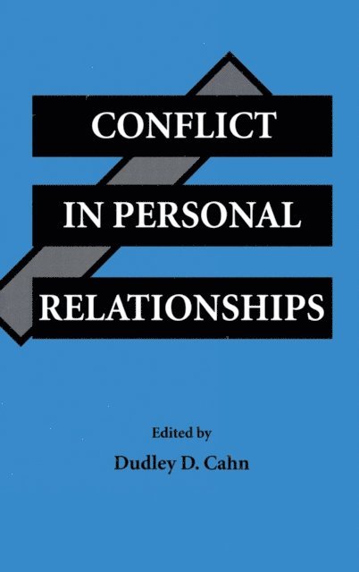 Dudley D. Cahn - Conflict in Personal Relationships, E-bok