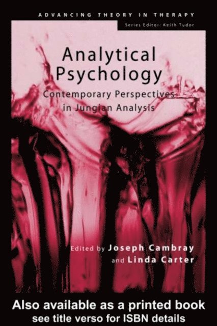 Linda Carter, Joseph Cambray - Analytical Psychology, E-bok