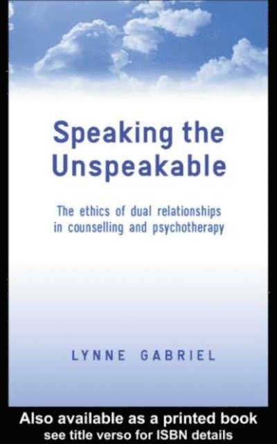 Lynne Gabriel - Speaking the Unspeakable, E-bok