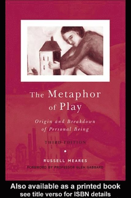 Russell Meares - Metaphor of Play, E-bok