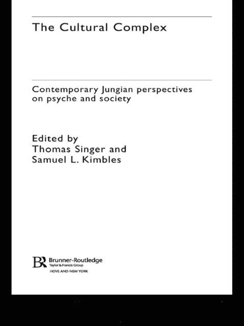 Samuel L. Kimbles, Thomas Singer - Cultural Complex, E-bok