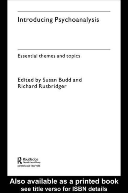 Richard Rusbridger, Susan Budd - Introducing Psychoanalysis, E-bok